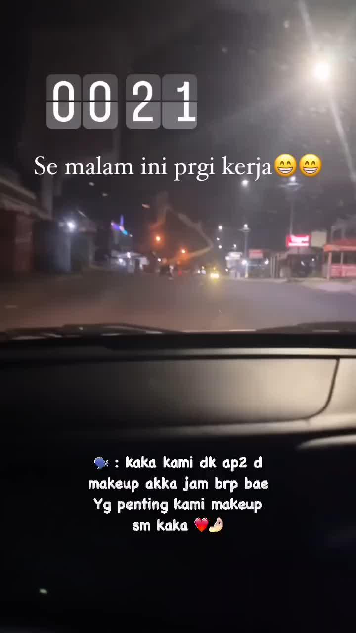 kakak gpp di make up jam berapa aja yang penting sama kakak??
