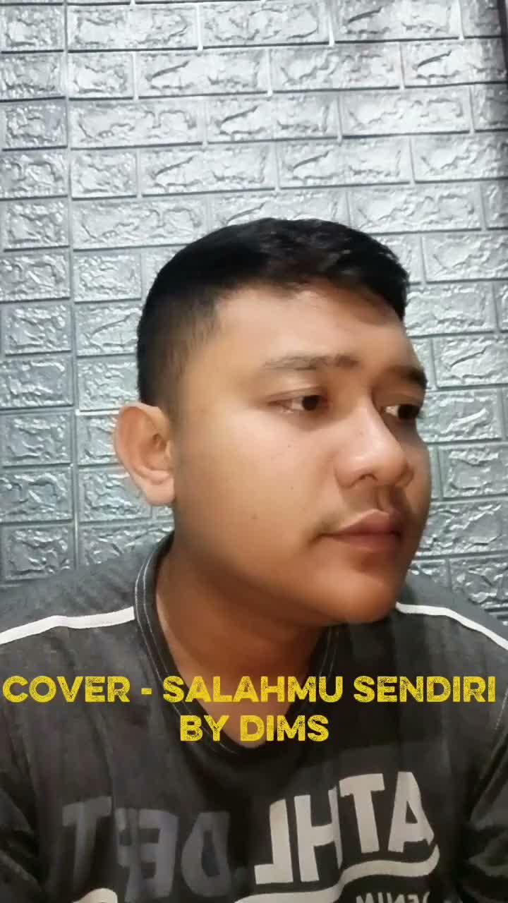 cover salahmu sendiri - by dims #salahmusendiri #coversongchallenge #2026 # hiburan