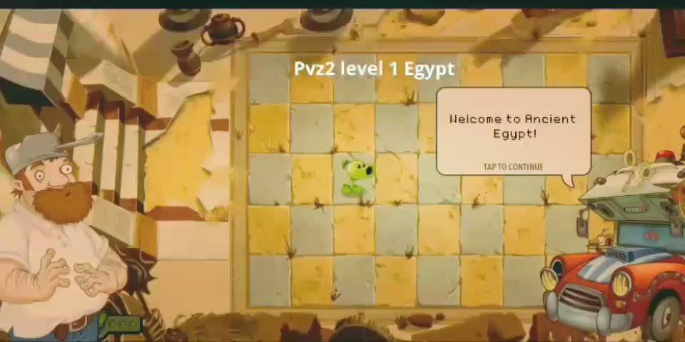 pvz 2 level 1 ancient Egypt #king hacker